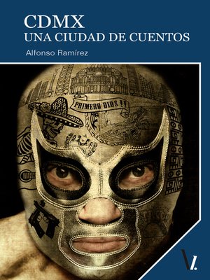 cover image of CDMX Una ciudad de cuentos